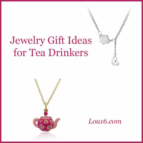 Jewelry gift ideas for tea drinkers