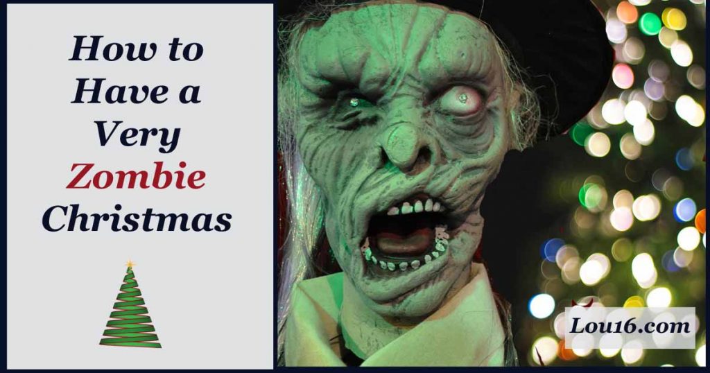 How to have a very zombie Christmas