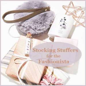Stocking Stuffers for the Fashionista