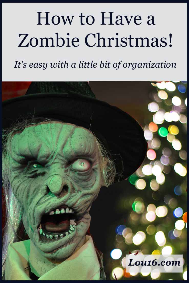 How to Have a Zombie Christmas ~ Lou 16